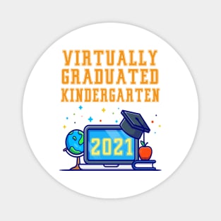 Kids Virtually Graduated Kindergarten in 2021 Magnet